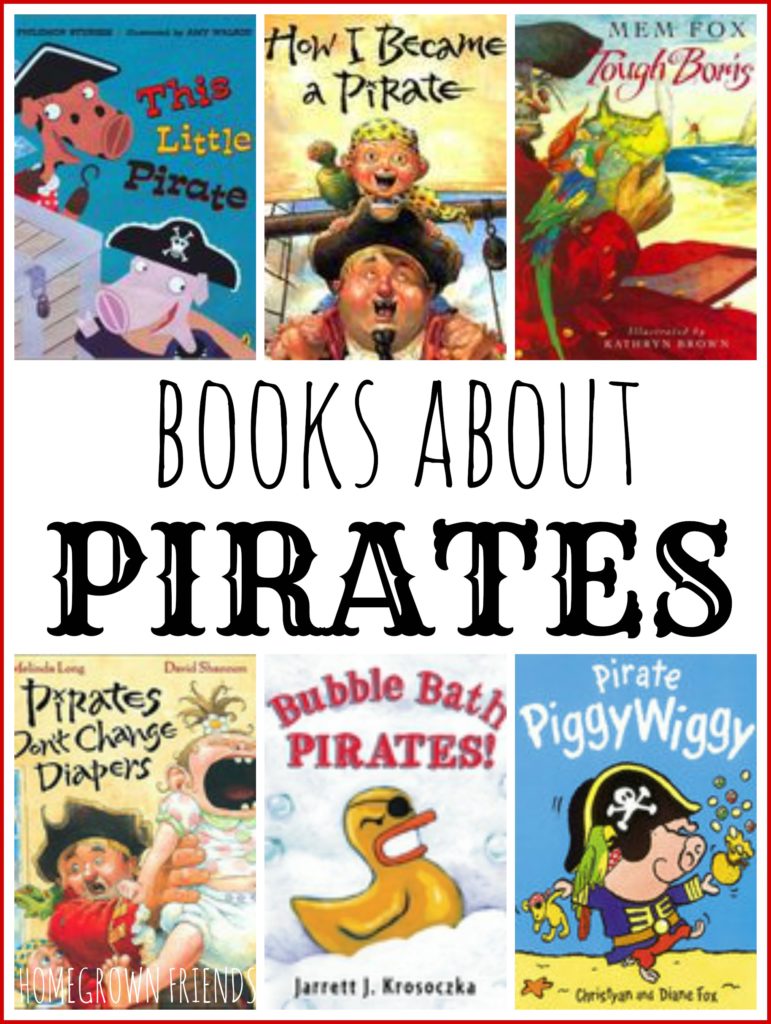 Books About Pirates - Homegrown Friends