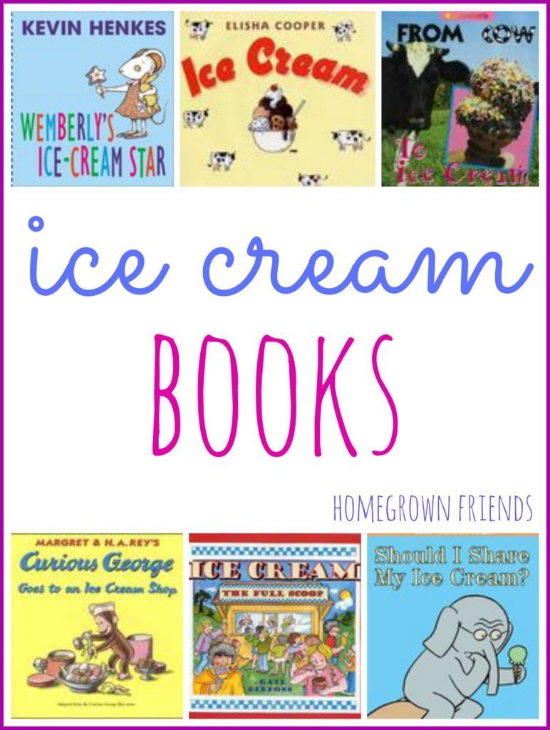 Ice Cream Themed Activities and Books - Homegrown Friends